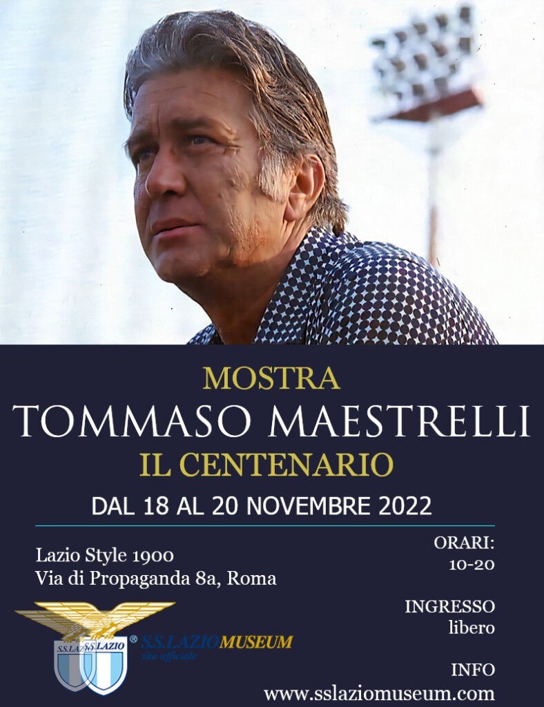 Fino a domenica, presso il “Lazio Style Propaganda” vai in scena la mostra “Centenario” dedicata a Tommaso Maestrelli